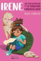 Irene, los chupatintas y la máquina maravillosa cover image
