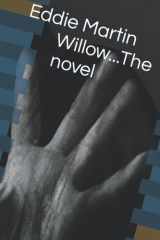Willow...The Novel cover image