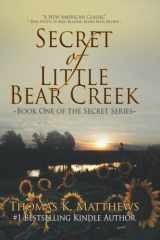 Secret of Little Bear Creek Book One of the Bradley Chronicles cover image