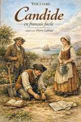 Candide en français facile: French Graded Reader for Intermediate Learners (B1) – Read Voltaire's Candide in Simple French and Build Fluency (French Edition) cover image