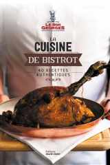 La cuisine de bistrot: 40 recettes authentiques cover image
