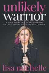 Unlikely Warrior cover image