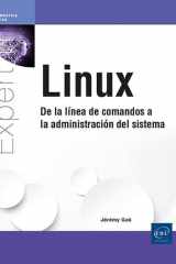 Linux - De la línea de comandos a la administración del sistema: De la línea de comandos a la administración del sistema cover image