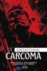 La carcoma: Seis vidas y una muerte con jazz al fondo cover image