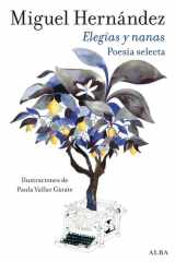 Elegías y nanas: Poesía selecta cover image