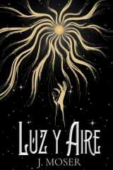 Luz y aire (El ciclo de Dravon) (Spanish Edition) cover image