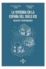 La vivienda en la España del siglo XXI: desafíos y oportunidades cover image