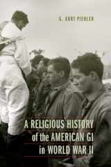 A Religious History of the American GI in World War II cover image