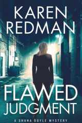 Flawed Judgment A Shana Doyle Mystery cover image
