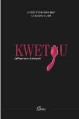 KWETOU: Influenceuse à tout prix (French Edition) cover image