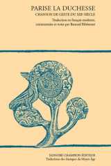 Parise la Duchesse: Chanson de geste du XIIIe siècle. Traduction en français moderne cover image