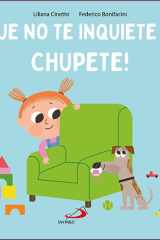 ¡Que no te inquiete el chupete! cover image