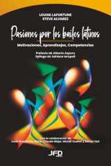 Pasiones por los bailes latinos: Motivaciones, Aprendizajes, Competencias cover image