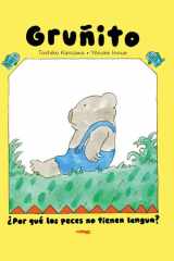Oso Gruñito. ¿Por qué los peces no tienen lengua? cover image