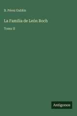 La Familia de León Roch Tomo II cover image