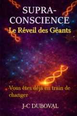 Le Réveil des Géants: Le Choix de la Supra Conscience (French Edition) cover image