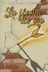 La flecha de oro (Spanish Edition) cover image