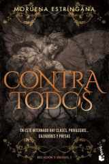 Contra todos (Becados y Dioses, 1) cover image