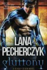 Gluttony (The Deadly Seven) cover image