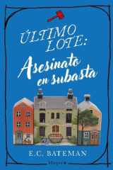 Último lote: asesinato en subasta (Spanish Edition) cover image
