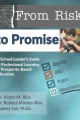 From Risk to Promise: A school leader's guide to professional learning in prosperity-based education cover image