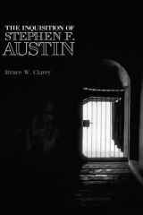 The Inquisition of Stephen F. Austin cover image