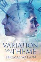 Variation on a Theme A Fantasy in Four Moments cover image