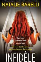 Infidèle: Un thriller psychologique impossible à lâcher avant la dernière ligne (French Edition) cover image