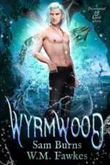 Wyrmwood (Poisonwood & Lyric) cover image