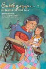 Con hilo y aguja Un cuento judío de Cuba cover image