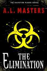 The Elimination (The Salvation Plague) cover image