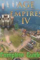 Age of empires IV: COMPLETE GUIDE: Best Tips, Tricks, Walkthroughs and Strategies to Become a Pro Player cover image