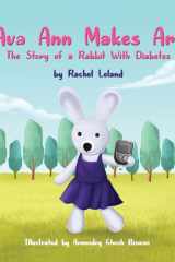 Ava Ann Makes Art The Story of a Rabbit With Diabetes cover image