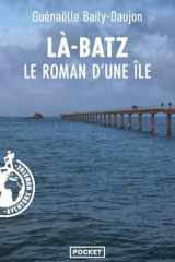 Là-Batz - Le roman d'une île cover image