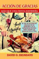 ACCIÓN DE GRACIAS: MÁS QUE UNA FIESTA NAVIDEÑA cover image