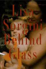 Behind Glass Lisa Sorgini cover image