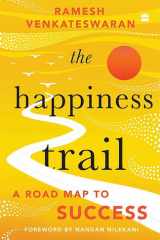 The Happiness Trail A Road Map to Success cover image