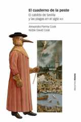 El cuaderno de la peste: El cabildo de Sevilla y las plagas en el siglo XVI cover image