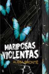 Mariposas violentas cover image