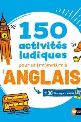 150 activités ludiques pour se (re)mettre à l'anglais - Initiation (Voie express) cover image