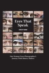 Eyes That Speak One Woman News Photographer's Journey with History Makers cover image