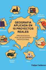 Geografía Aplicada en 10 Proyectos Reales - Presentados Por un Geógrafo Profesional cover image