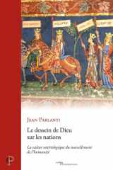Le dessein de Dieu sur les nations: La valeur sotériologique du morcellement de l¿humanité cover image