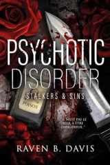 Psychotic Disorder (Killer romance): Stalkers and Sins (French Edition) cover image