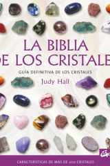 La biblia de los cristales Guía definitiva de los cristales cover image