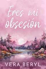 Eres mi obsesión: Un romance small town one-night-stand (Sweet Meadows) (Spanish Edition) cover image