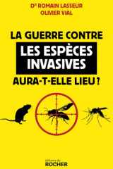 La guerre contre les espèces invasives aura-t-elle lieu ? cover image