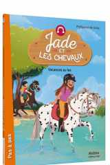 Jade et les chevaux - Vacances au lac cover image