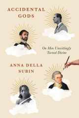 Accidental Gods On Men Unwittingly Turned Divine cover image