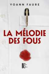 La mélodie des fous cover image